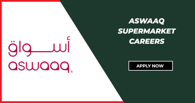 Aswaaq Supermarket Careers
