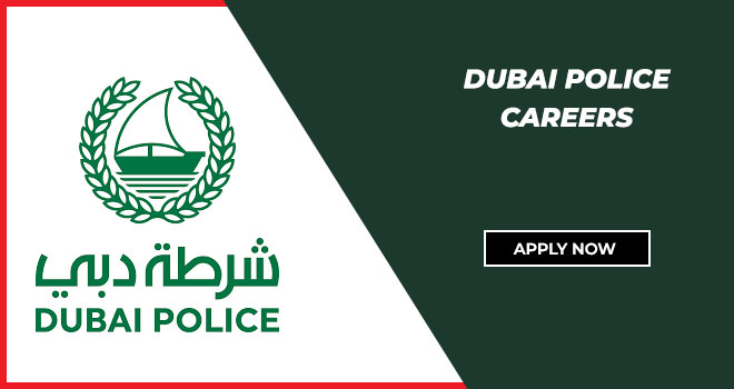 Dubai Police Careers