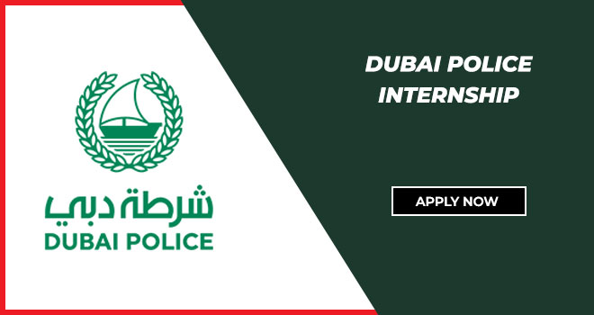 Dubai Police Internship