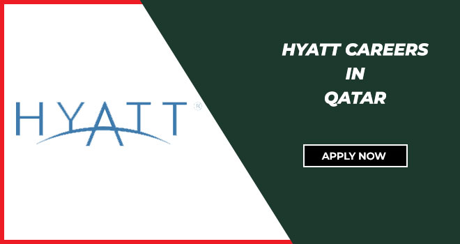 Hyatt Careers in Qatar