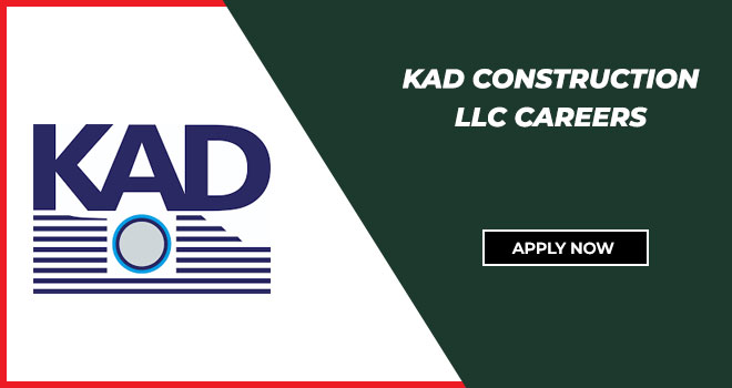KAD Construction LLC Careers