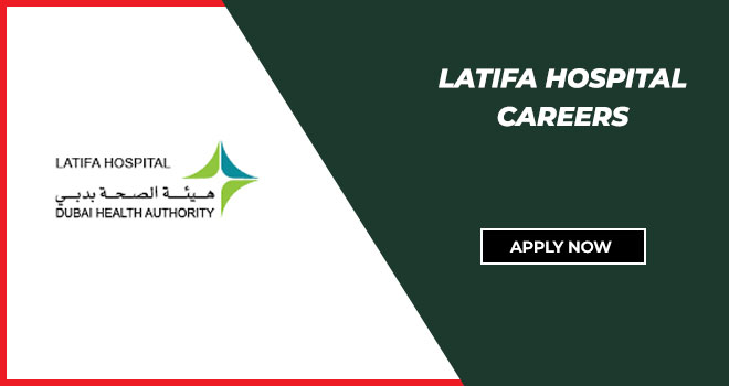 Latifa Hospital Careers